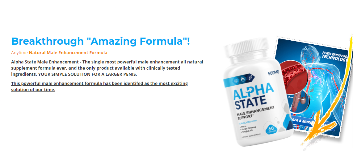 Alpha State Male Enhancement USA (Pills) 2022: Don&#39;t Trust...