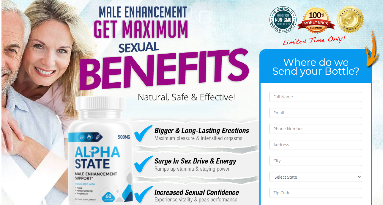 Alpha State Male Enhancement USA (Pills) 2022: Don&#39;t Trust...